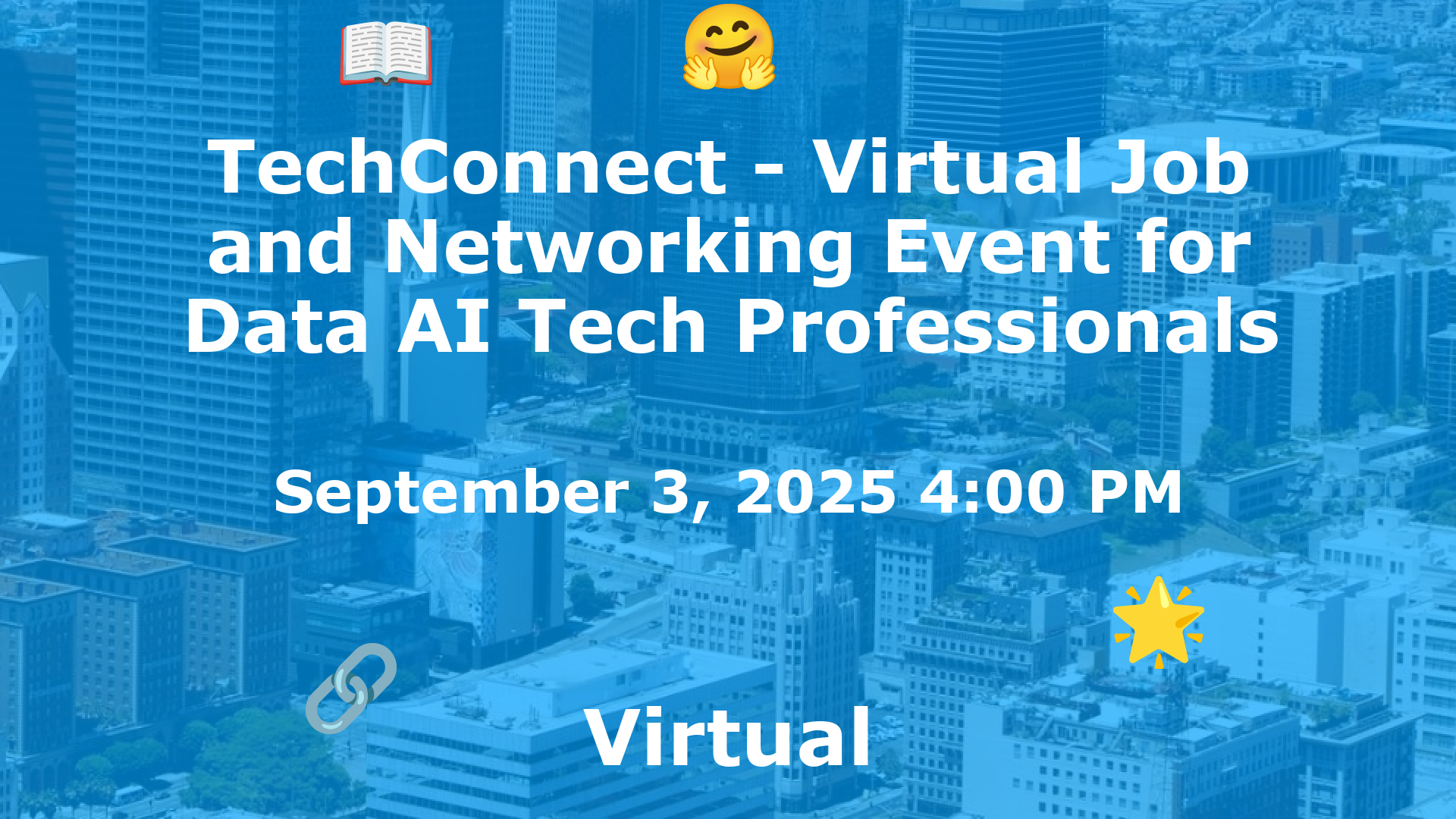 TechConnect - Virtual Job and Networking Event for Data AI Tech Professionals event image